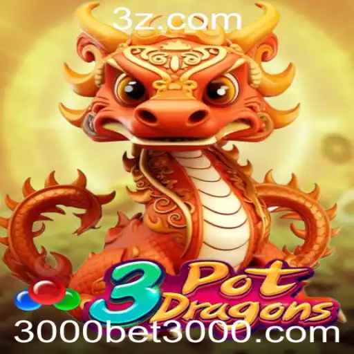 Explore o Mundo de Aventura do Jogo 3PotDragons e Dominie as Regras com 3000bet